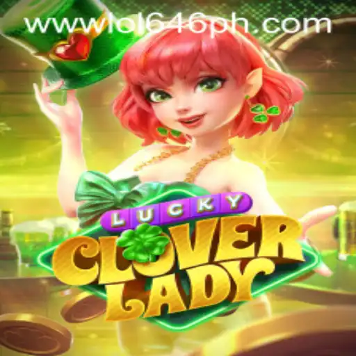 Discovering LuckyCloverLady: The Enchanting Adventure